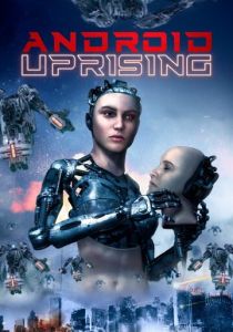 Android Uprising 2020