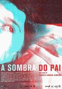 A Sombra do Pai 2018