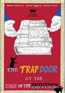 The Trap Door at the Edge of the Universe 2020
