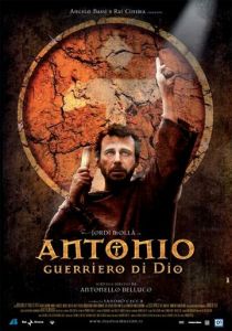 Антонио: Воин Божий 2006