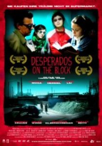 Desperados on the Block 2009