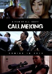 Call Me King 2017