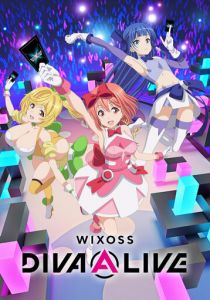 WIXOSS: Дива в прямом эфире 2021
