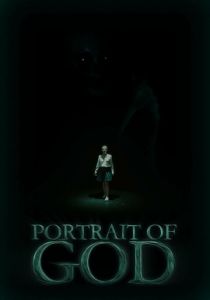 Портрет Бога (2022) Фильм