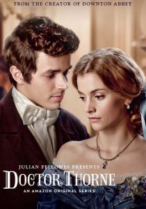 Доктор Торн (2016 Сериал)