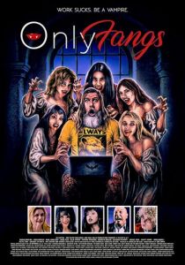 Onlyfangs (2025 Фильм)