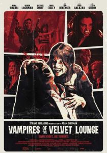 Vampires of the Velvet Lounge (2026 Фильм)