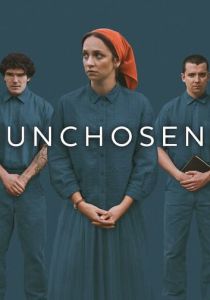 Неизбранные (2026 Сериал)