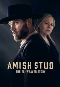 Амишский жеребец: История Илая Уивера (2023 Фильм)
