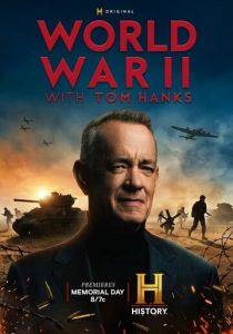 Вторая мировая война с Томом Хэнксом (2026 Сериал)
