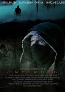 Entombed (2020 Фильм)