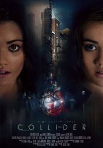 Коллайдер (2018 Фильм)