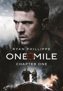 One Mile: Chapter One (2026 Фильм)