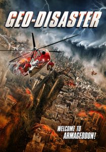 Геокатастрофа (2017 Фильм)