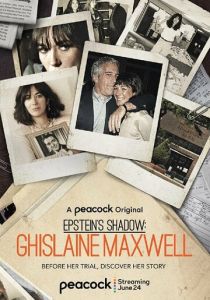 Тень Эпштейна: Гилейн Максвелл (2021 Сериал)