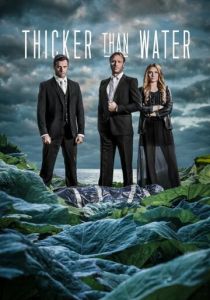 Гуще, чем вода (2014 Сериал)