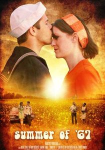 Summer of '67 (2018 Фильм)