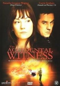 Случайный свидетель (2006 Фильм)